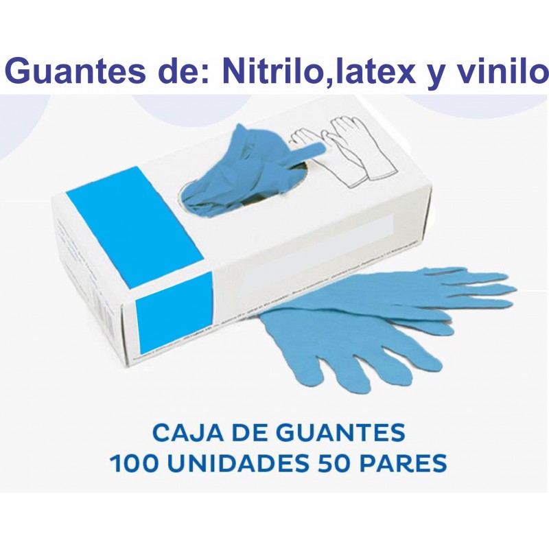 Guantes de Nitrilo, latex y Vinilo